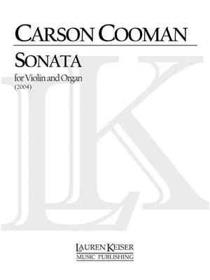 Carson Cooman: Sonata for Violin and Organ: Violine mit Begleitung