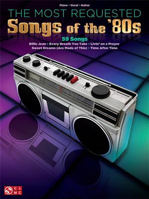 The Most Requested Songs of the '80s: Klavier, Gesang, Gitarre (Songbooks)