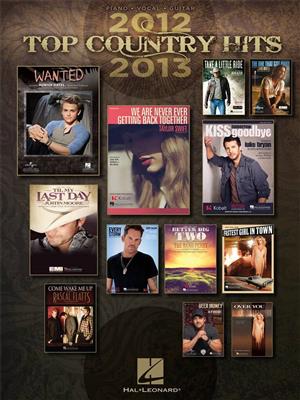 Top Country Hits Of 2012-2013: Klavier, Gesang, Gitarre (Songbooks)
