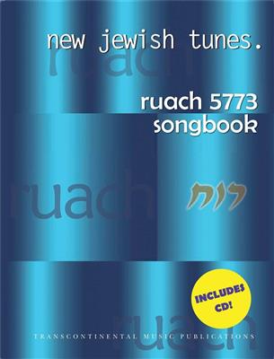 Ruach 5773: New Jewish Tunes: Klavier, Gesang, Gitarre (Songbooks)