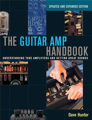 The Guitar Amp Handbook: Gitarre Solo