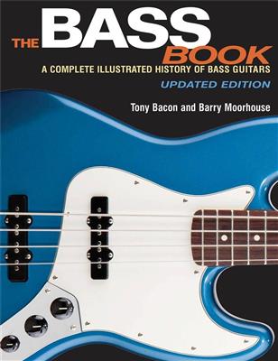 Barry Moorhouse: The Bass Book