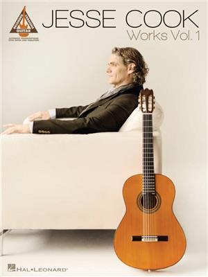 Jesse Cook: Jesse Cook - Works Vol. 1: Gitarre Solo