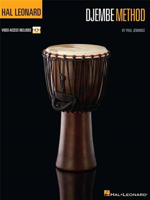 Paul Jennings: Hal Leonard Djembe Method: Sonstige Percussion