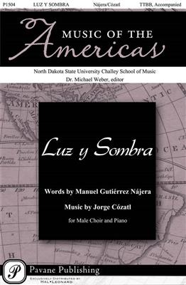 Jorge Cozati: Luz y Sombra: Männerchor A cappella