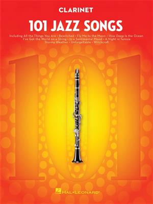 101 Jazz Songs for Clarinet: Klarinette Solo