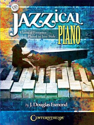 Jazzical Piano: Klavier Solo