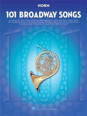101 Broadway Songs for Horn: Horn Solo