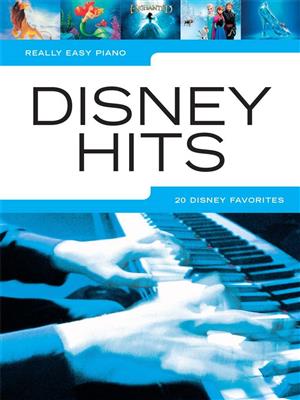 Really Easy Piano: Disney Hits: Easy Piano