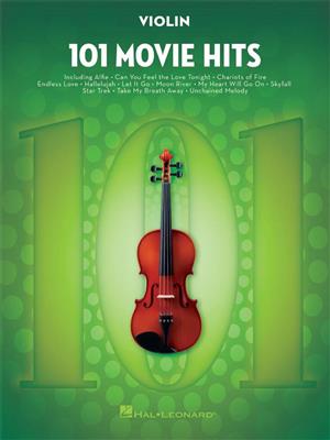 101 Movie Hits for Violin: Violine Solo