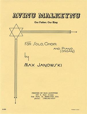 Max Janowski: Avinu Malkeynu: Gemischter Chor mit Begleitung