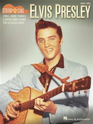 Elvis Presley - Strum and Sing Guitar: Gitarre mit Begleitung