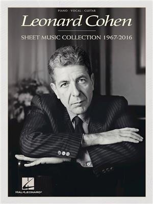 Leonard Cohen - Sheet Music Collection: 1967-2016: Klavier, Gesang, Gitarre (Songbooks)
