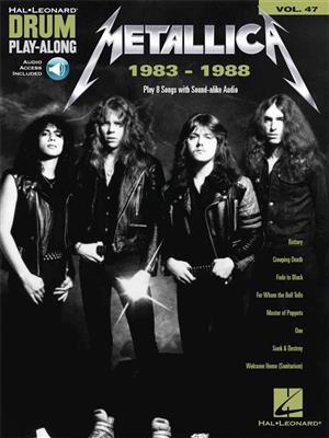 Metallica: Metallica: 1983-1988: Schlagzeug