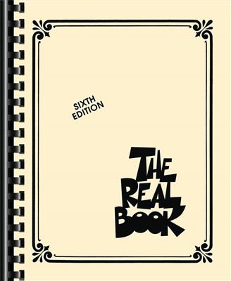 The Real Book - Volume I - Sixth Edition: C-Instrument