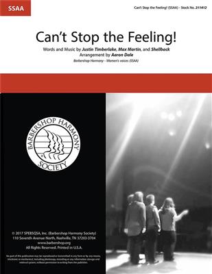 Justin Timberlake: Can't Stop the Feeling!: (Arr. Aaron Dale): Frauenchor A cappella