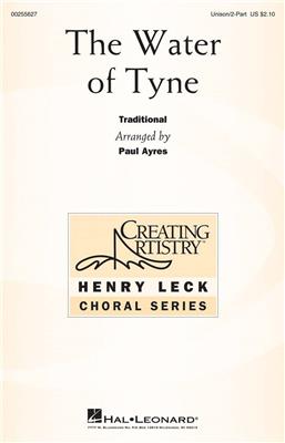 The Water of Tyne: (Arr. Paul Ayres): Gemischter Chor mit Begleitung