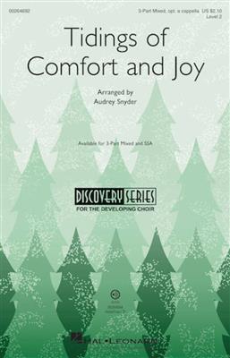 Tidings of Comfort and Joy: (Arr. Audrey Snyder): Gemischter Chor mit Begleitung