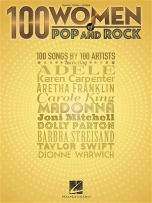 100 Women of Pop and Rock: Klavier, Gesang, Gitarre (Songbooks)