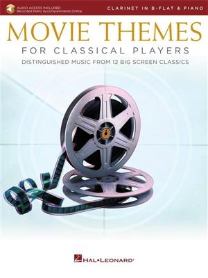 Movie Themes for Classical Players - Clarinet: Klarinette mit Begleitung