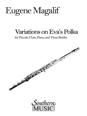 Eugene Magalif: Variations on Eva's Polka: Kammerensemble