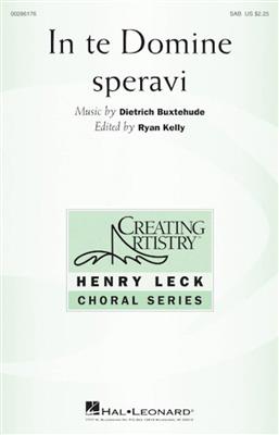 Dietrich Buxtehude: In Te Domine Speravi: Gemischter Chor mit Begleitung