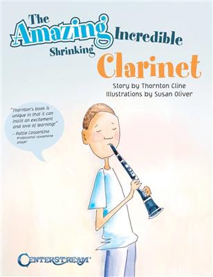 The Amazing Incredible Shrinking Clarinet: Klarinette Solo