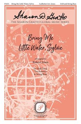 Huddie Ledbetter: Bring Me Little Water, Sylvie: (Arr. Robert Jones): Gemischter Chor mit Begleitung