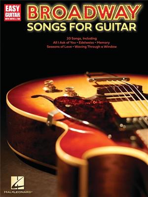 Broadway Songs for Guitar: Gitarre Solo