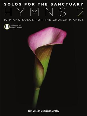 Solos for the Sanctuary - Hymns 2: (Arr. Glenda Austin): Gemischter Chor mit Begleitung