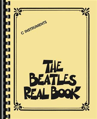 The Beatles: The Beatles Real Book: C-Instrument