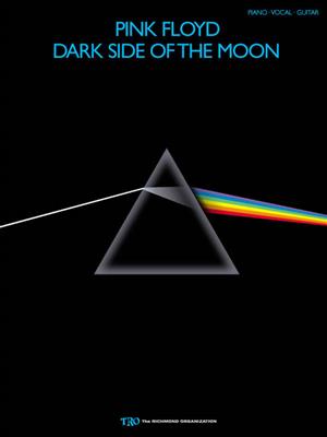 Pink Floyd: Pink Floyd - Dark Side of the Moon: Klavier, Gesang, Gitarre (Songbooks)
