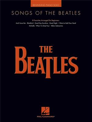 The Beatles: Songs Of The Beatles: Easy Piano