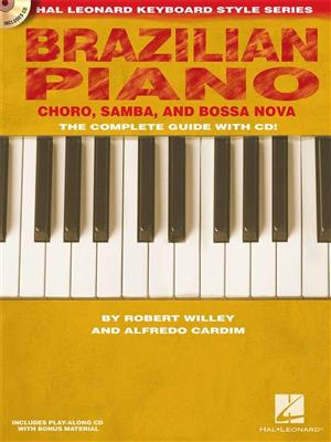 Brazilian Piano - Choro, Samba, and Bossa Nova