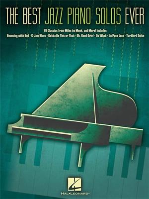 The Best Jazz Piano Solos Ever: Klavier Solo