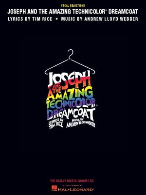 Joseph and the Amazing Technicolor: Klavier, Gesang, Gitarre (Songbooks)