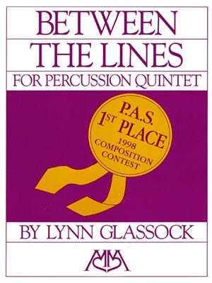 Lynn Glassock: Between the Lines for Percussion Quintet: Percussion Ensemble