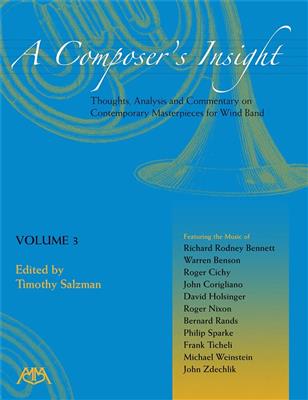 Timothy Salzman: A Composer's Insight, Volume 3