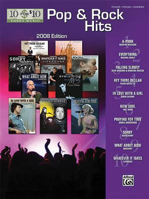 Pop & Rock Hits (2008 Edition): Klavier, Gesang, Gitarre (Songbooks)