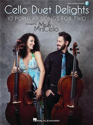 Mr. & Mrs. Cello: Cello Duet Delights: Cello Duett