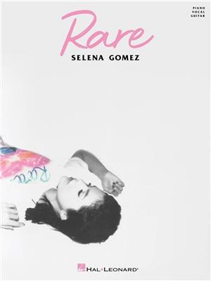 Selena Gomez: Selena Gomez - Rare: Klavier, Gesang, Gitarre (Songbooks)