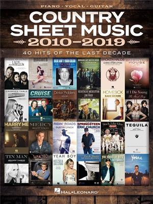 Country Sheet Music 2010-2019: Klavier, Gesang, Gitarre (Songbooks)