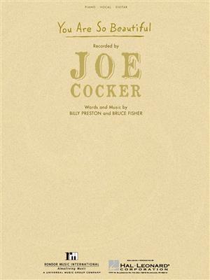Joe Cocker: You Are So Beautiful: Klavier, Gesang, Gitarre (Songbooks)