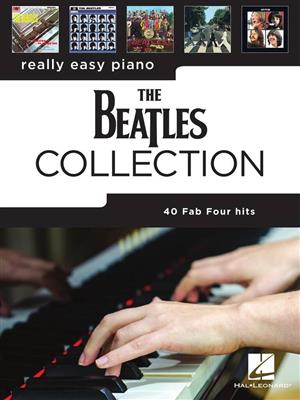 The Beatles: Really Easy Piano: The Beatles Collection: Easy Piano