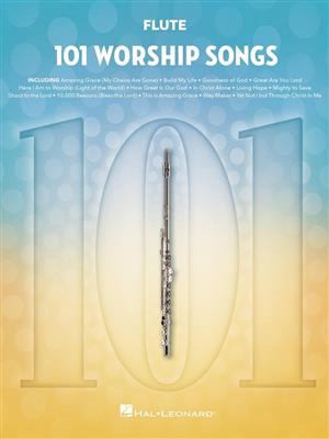 101 Worship Songs for Flute: Flöte Solo