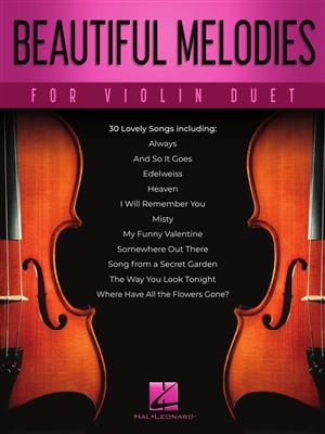 Beautiful Melodies for Violin Duet: Violin Duett