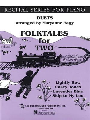 Folk Tales for Two: (Arr. Maryanne Nagy): Klavier vierhändig