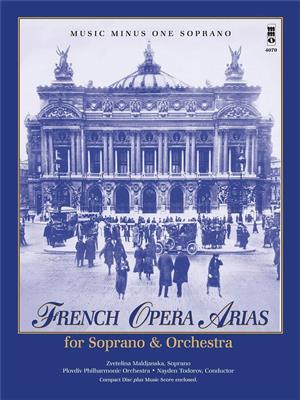 French Opera Arias for Soprano and Orchestra: Gesang mit sonstiger Begleitung