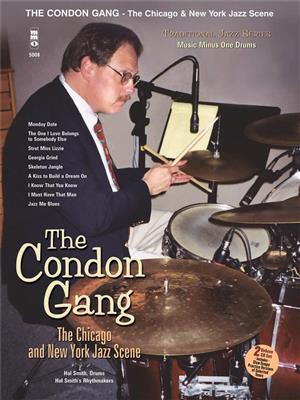 The Condon Gang: The Condon Gang:The Chicago and New York Jazz Scen: Schlagzeug
