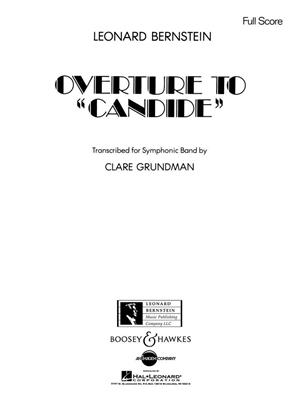 Leonard Bernstein: Candide Overture: (Arr. Clare Grundman): Blasorchester